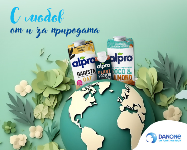 Danone Bulgaria – „Растителното хранене е не само полезно и вкусно, но и отговорно спрямо планетата!“